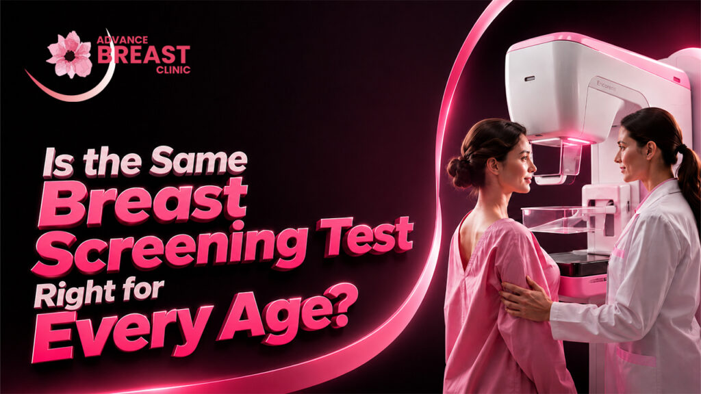 Is the Same Breast Screening Test Right for Every Age?